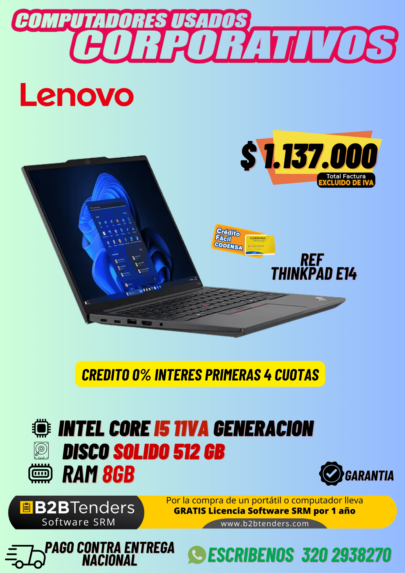 Lenovo ThinkPad E14 – Intel Core i5 11ª Gen, 8GB RAM, 512GB SSD | Portátil Corporativo Usado $1.137.000